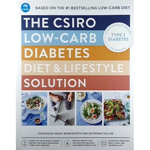 The CSIRO Low-Carb Diabetes Diet & Lifestyle Solution