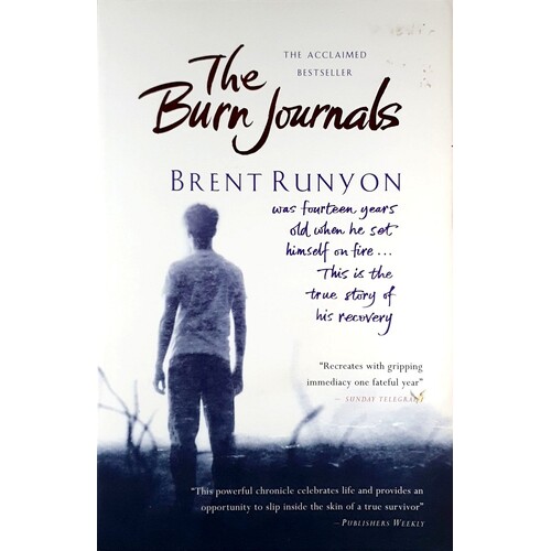 The Burn Journals