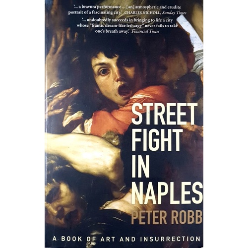 Street Fight In Naples