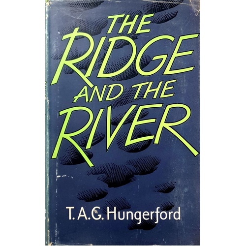 The Ridge And The River