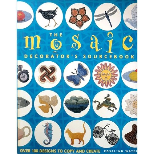 The Mosaic Decorator's Sourcebook