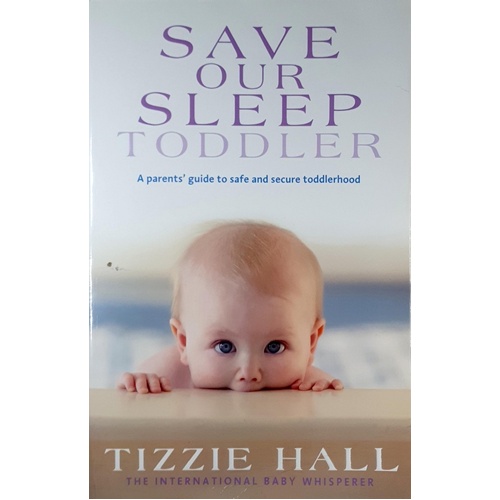 Save Our Sleep. Toddler