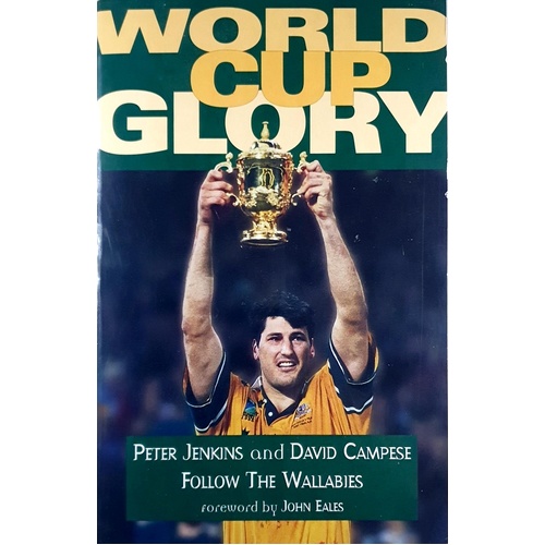 World Cup Glory. Follow The Wallabies
