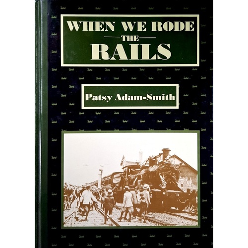 When We Rode The Rails