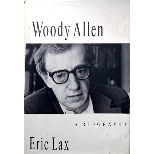Woody Allen. A Biography