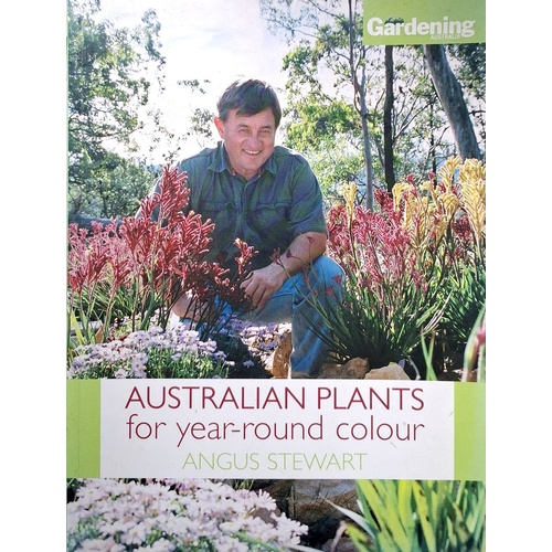 Australian Plants For Year Round Colour