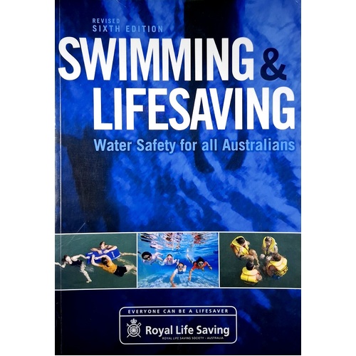 Swimming And Lifesaving. Water Safety For All Australians