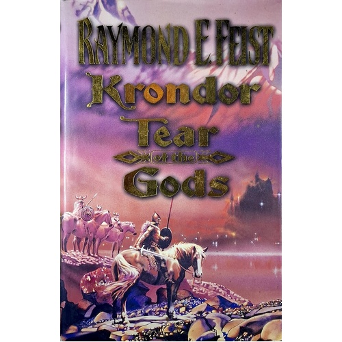 Krondor. Tear Of The Gods. Book Three