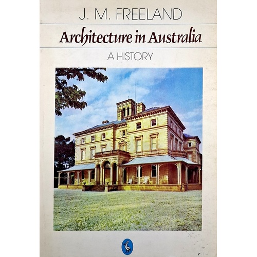 Architecture In Australia. A History