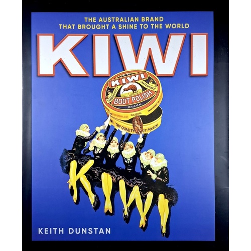 Kiwi. The Australian Brand That Brought A Shine To The World
