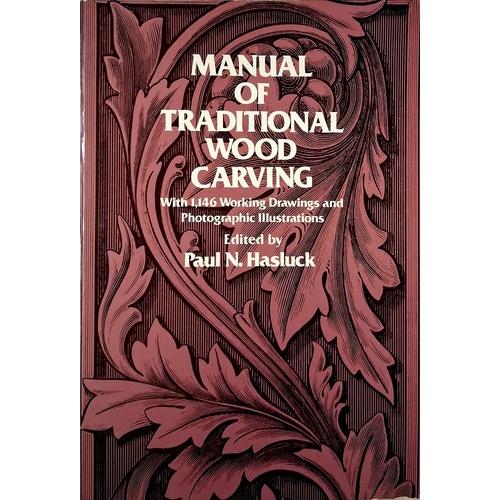 Manual Of Traditional Wood Carving