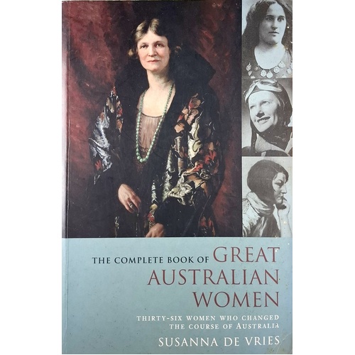The Complete Book Of Great Australian Women