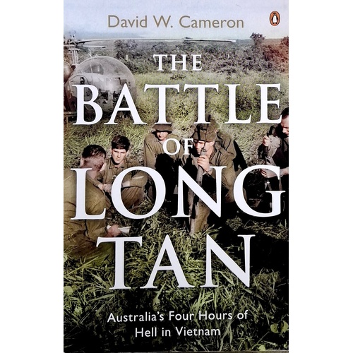 The Battle Of Long Tan