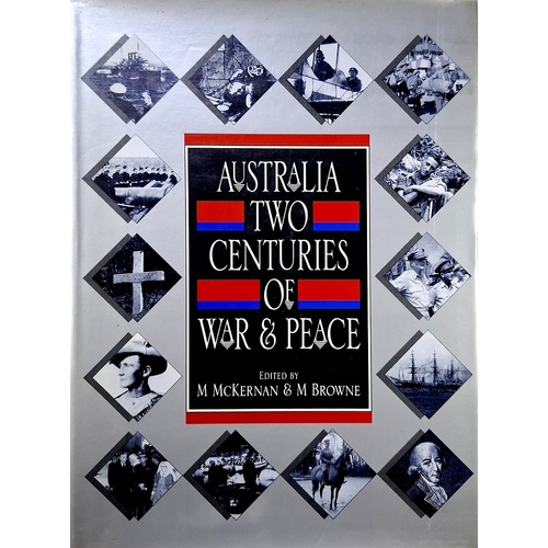 Australia Two Centuries Of War And Peace