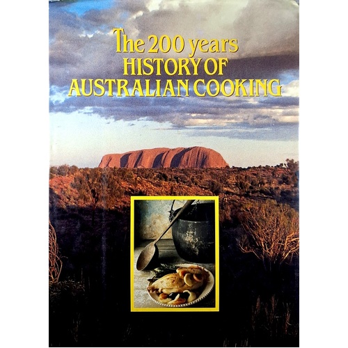 The 200 Years History Of Australian Cooking