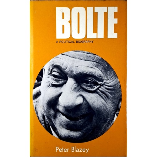Bolte. A Political Biography