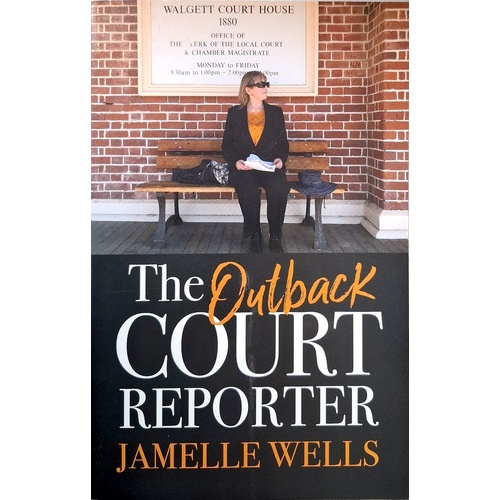 The Outback Court Reporter