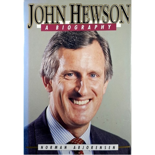John Hewson. A Biography