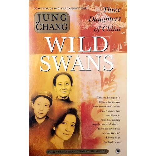 Wild Swans. Three Daughters Of China