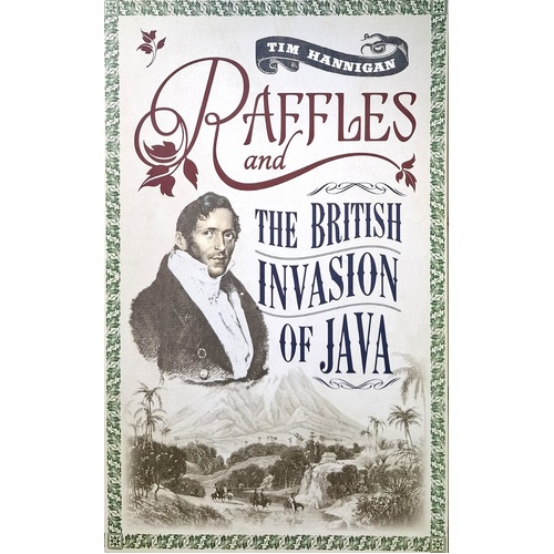 Raffles And The British Invasion Of Java