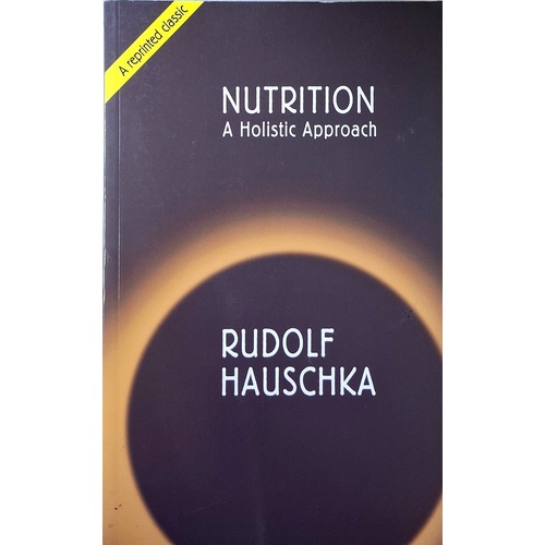 Nutrition. A Holistic Approach