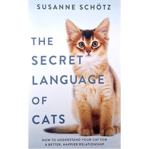 The Secret Language Of Cats