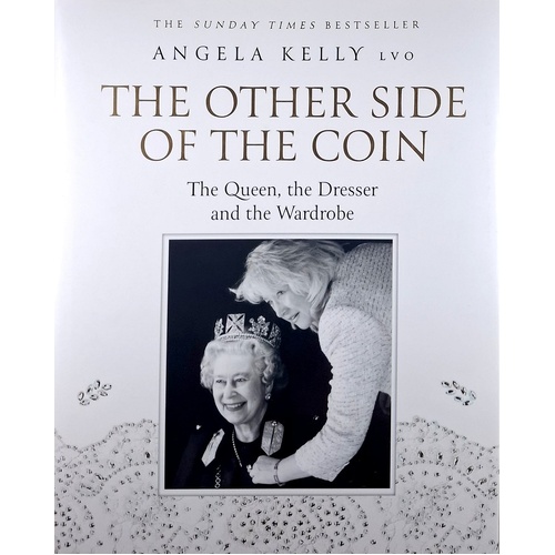 The Other Side Of The Coin. The Queen, The Dresser And The Wardrobe