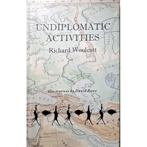 Undiplomatic Activities