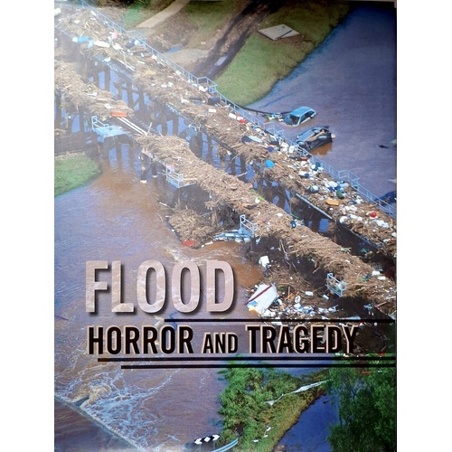 Flood Horror And Tragedy
