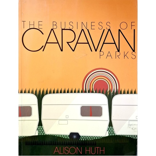The Business Of Caravan Parks