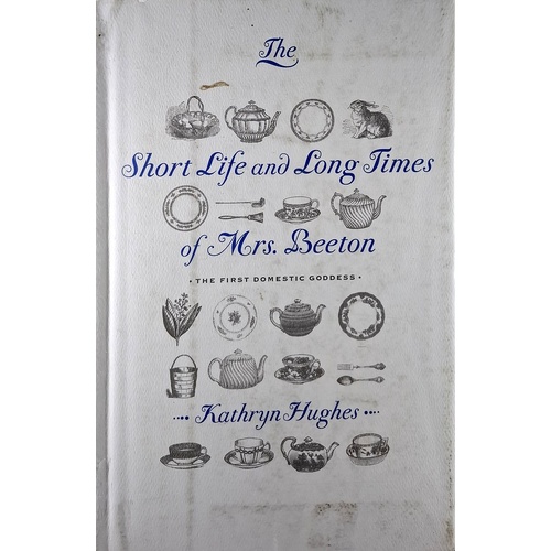 The Short Life And Long Times Of Mrs. Beeton
