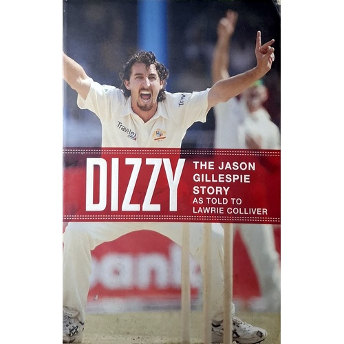 Dizzy. The Jason Gillespie Story