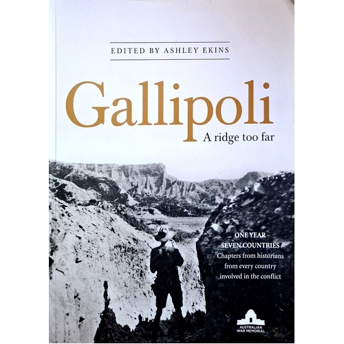 Gallipoli. A Ridge Too Far