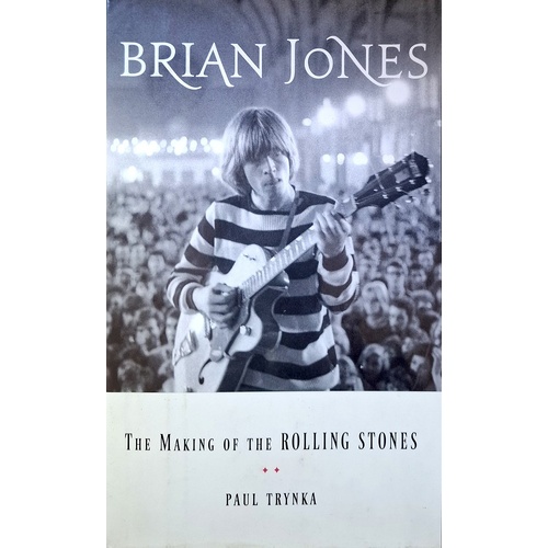 Brian Jones. The Making Of The Rolling Stones