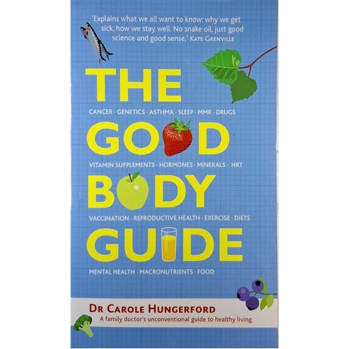 The Good Body Guide