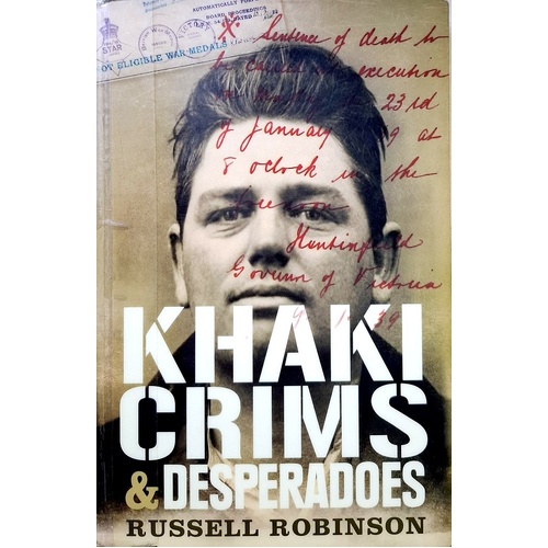 Khaki Crims And Desperadoes