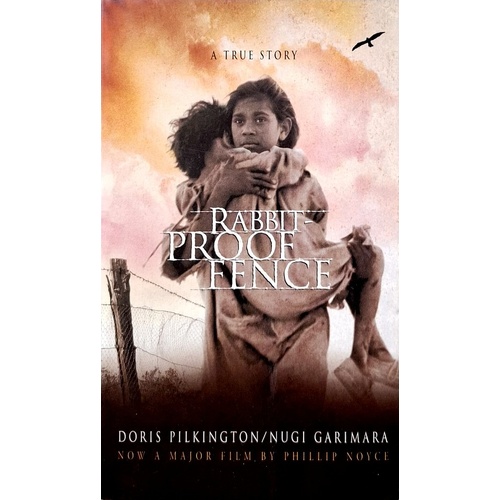 The Rabbit-Proof Fence