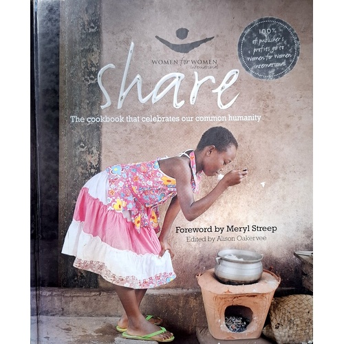 Share. The Cookbook That Celebrates Our Common Humanity