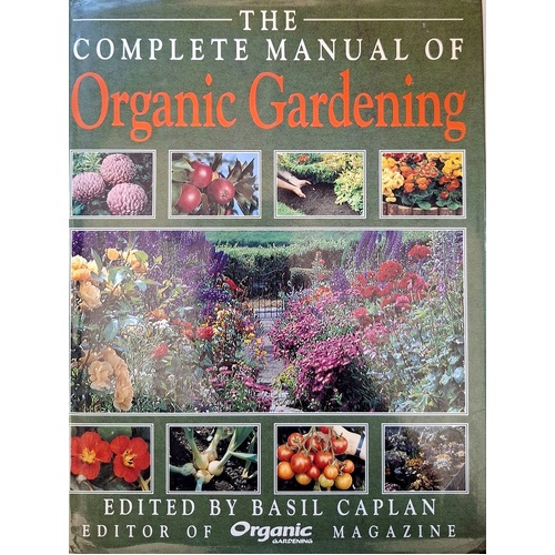 The Complete Manual Of Organic Gardening