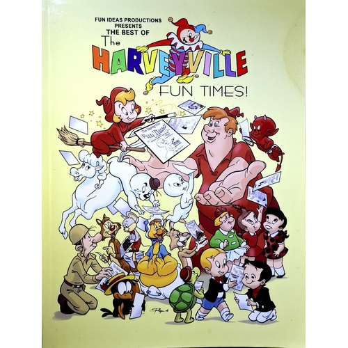The Best Of The Harveyville Fun Times