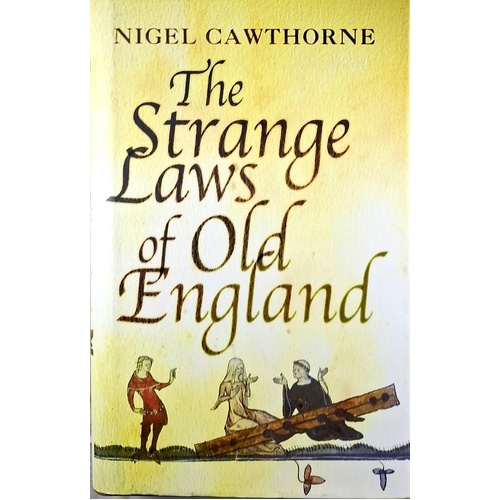 The Strange Laws Of Old England