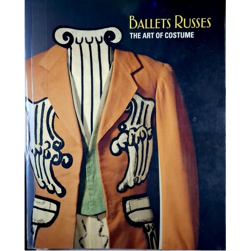 Ballets Russes. The Art Of Costume