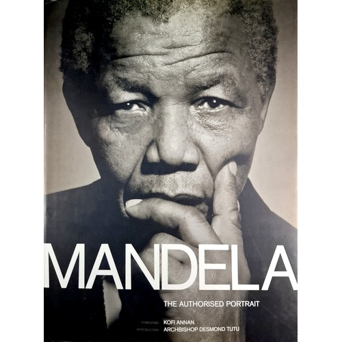 Mandela. The Authorised Portrait