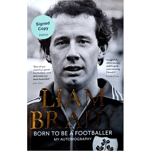 Born To Be A Footballer. My Autobiography