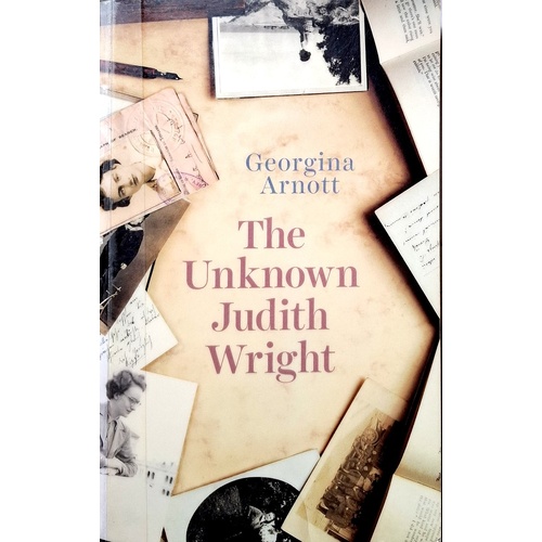 The Unknown Judith Wright