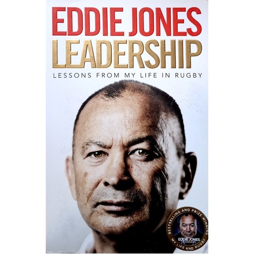 Leadership. Lessons From My Life In Rugby