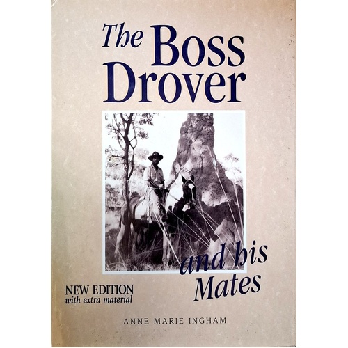 The Boss Drover And His Mates