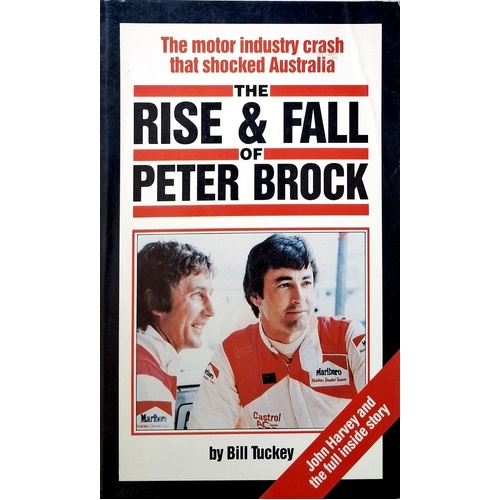 The Rise & Fall Of Peter Brock