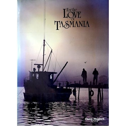 For The Love Of Tasmania