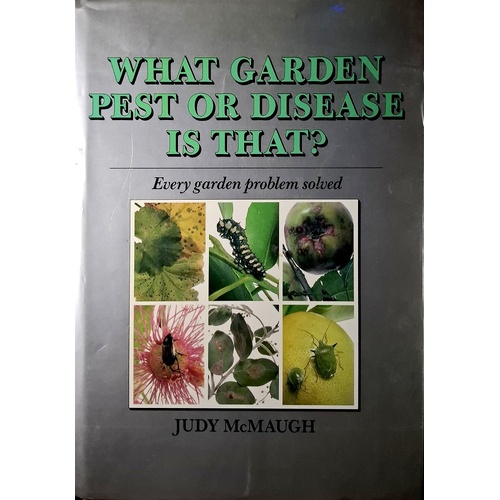 What Garden Pest Or Disease Is That. Every Garden Problem Solved